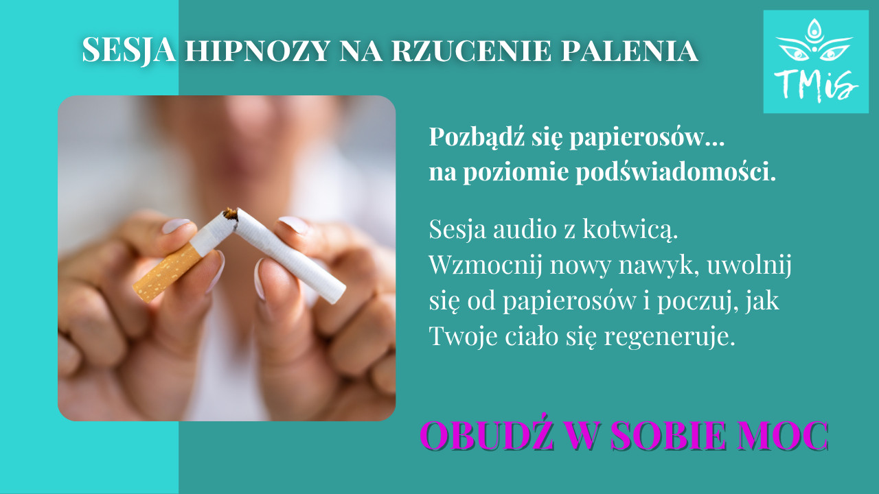 Hipnoza na rzucenie palenia