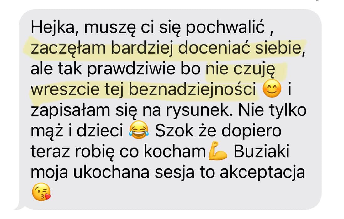 Opinia klientki o większej akceptacji siebie i powrocie do własnych pasji po sesji hipnoterapii